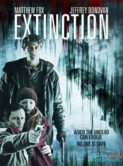 دانلود فیلم خارجی جدید انقراض Extinction 2015