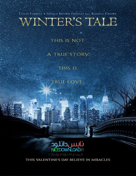 دانلود فیلم خارجی حکایت زمستان Winter’s Tale 2014 با دوبله فارسی
